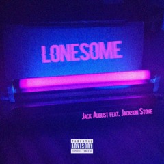 Lonesome (feat. Jackson Stone)