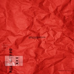 Adolescence Ft. T.F