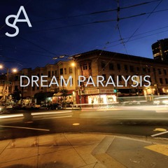 Dream Paralysis