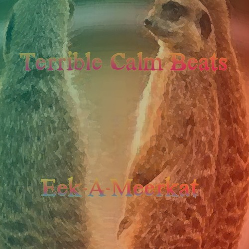 Eek-A-Meerkat