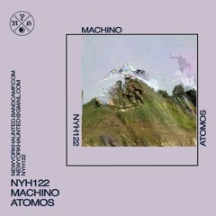 NYH122 - Atomos (w/ Drvg Cvltvre Remix)