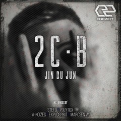 Jin du Jun - 2C-B (Original Mix) Preview
