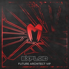 Exploid - Future Architect VIP