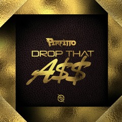 Drop That A$$