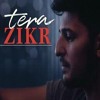 Tera Zikr Darshan Raval Mp3