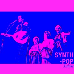 80's Synth-Pop Kabyle Vol.1