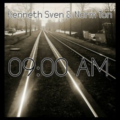 Kenneth Sven & Norm Ton - 9:00 AM