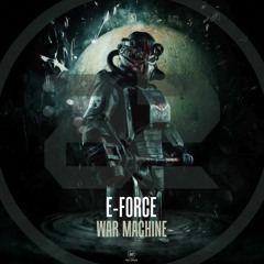 E-Force - War Machine (Teaser)