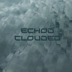clouded