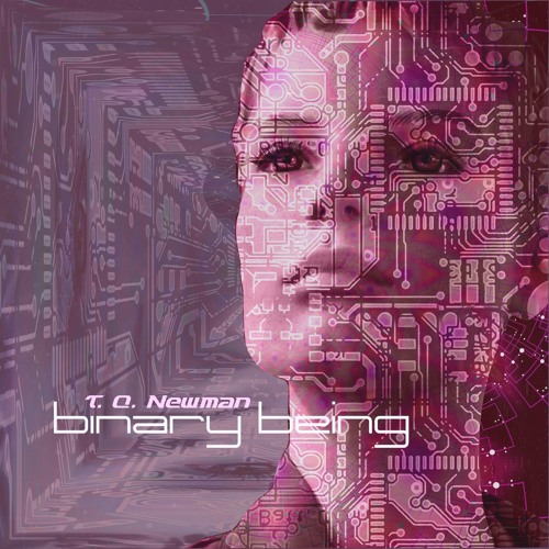 Binary Being
