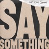 Justin Timberlake Feat. Chris Stapleton - Say Something (Mark Jay & Charlie Lane Remix) *FREE DL*