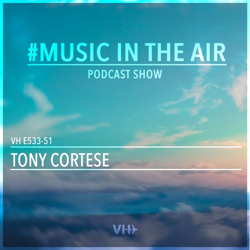 Music in the Air VH E533-51 - w/ TONY CORTESE