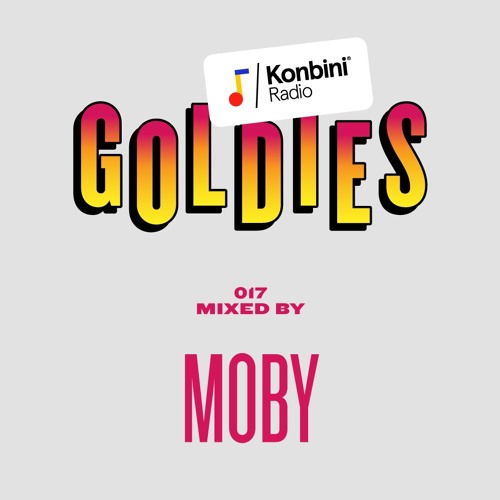 Goldies Mix 017 - Moby