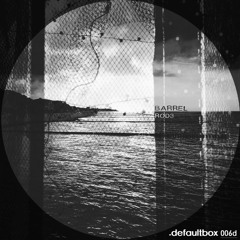 Barrel – ROD3 [DBR006d | Full Tracks]