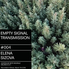 E.S.T. 004 • Elena Sizova