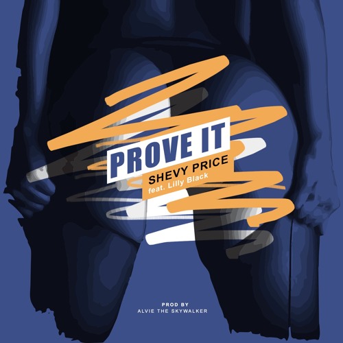 Prove It (Featuring Lilly Black)