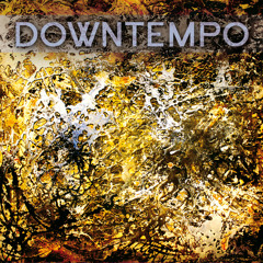 Mixtape Down Tempo 2017 (Various artists Continuous DJ Mix)