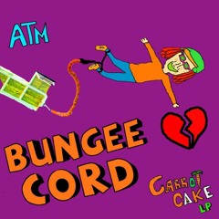 Bungee Cord [Prod. by Carrot Cake]