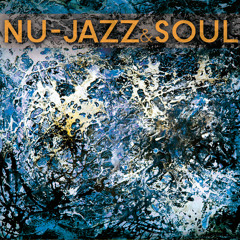 Mixtape Nu-Jazz & Soul 2017 (Various artists Continuous DJ Mix)