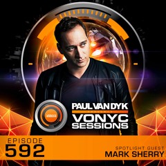 Paul Van Dyk - VONYC Session 592 (Mark Sherry Guest Mix)