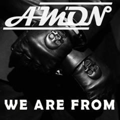 Amon - We Are From