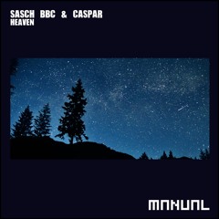 FREE DOWNLOAD: Sasch BBC & Caspar - Heaven