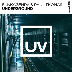Funkagenda & Paul Thomas - Underground [FSOEUV]