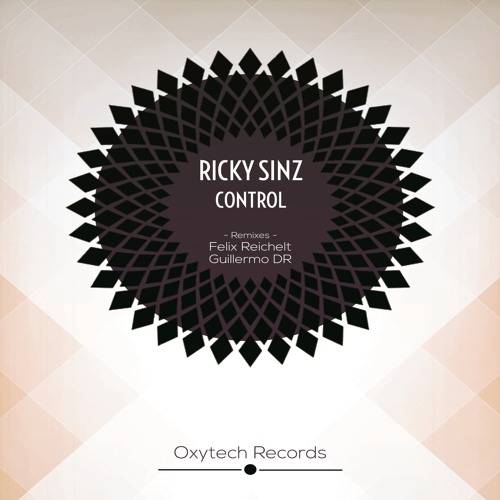 Ricky Sinz - Control (Felix Reichelt Remix)