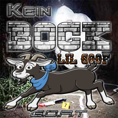 Kein Bock (prod. Lil GooF)