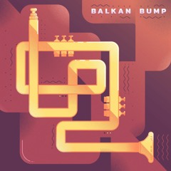 Balkan Bump EP