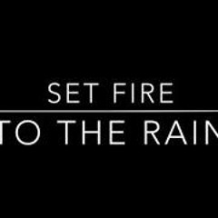 Adele - Set Fire To The Rain (Sebastian Busto Unofficial Remix)