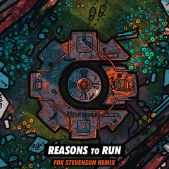 Crankdat - Reasons to Run (Fox Stevenson Remix)