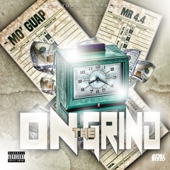 On The Grind (feat Mr 4.4)