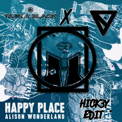 Happy Place (HICK3Y EDIT)