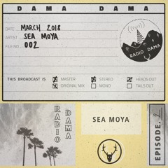 Radio Dama - Episode 2 - Sea Moya