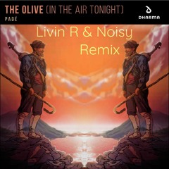 Pade - The Olive (In The Air) (Livin R & Noisy Remix)