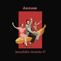 Bootyshakin Chronicles #1