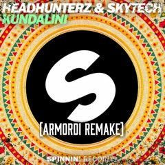 Headhunterz & Skytech - Kundalini (Armordi Remake)