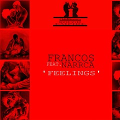 2. Feelings (Remix) (Feat Narrca)