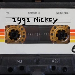 Nickey -  1991 and I just begun (_Tape_)