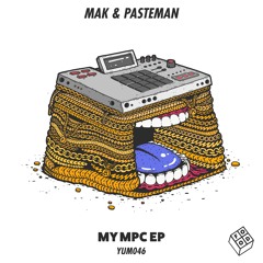 Mak & Pasteman - My MPC