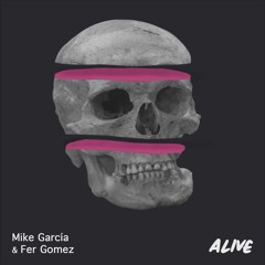Mike García - Alive