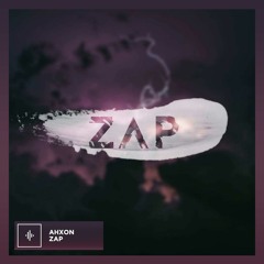 AhXon - Zap (6alax6Music Release)