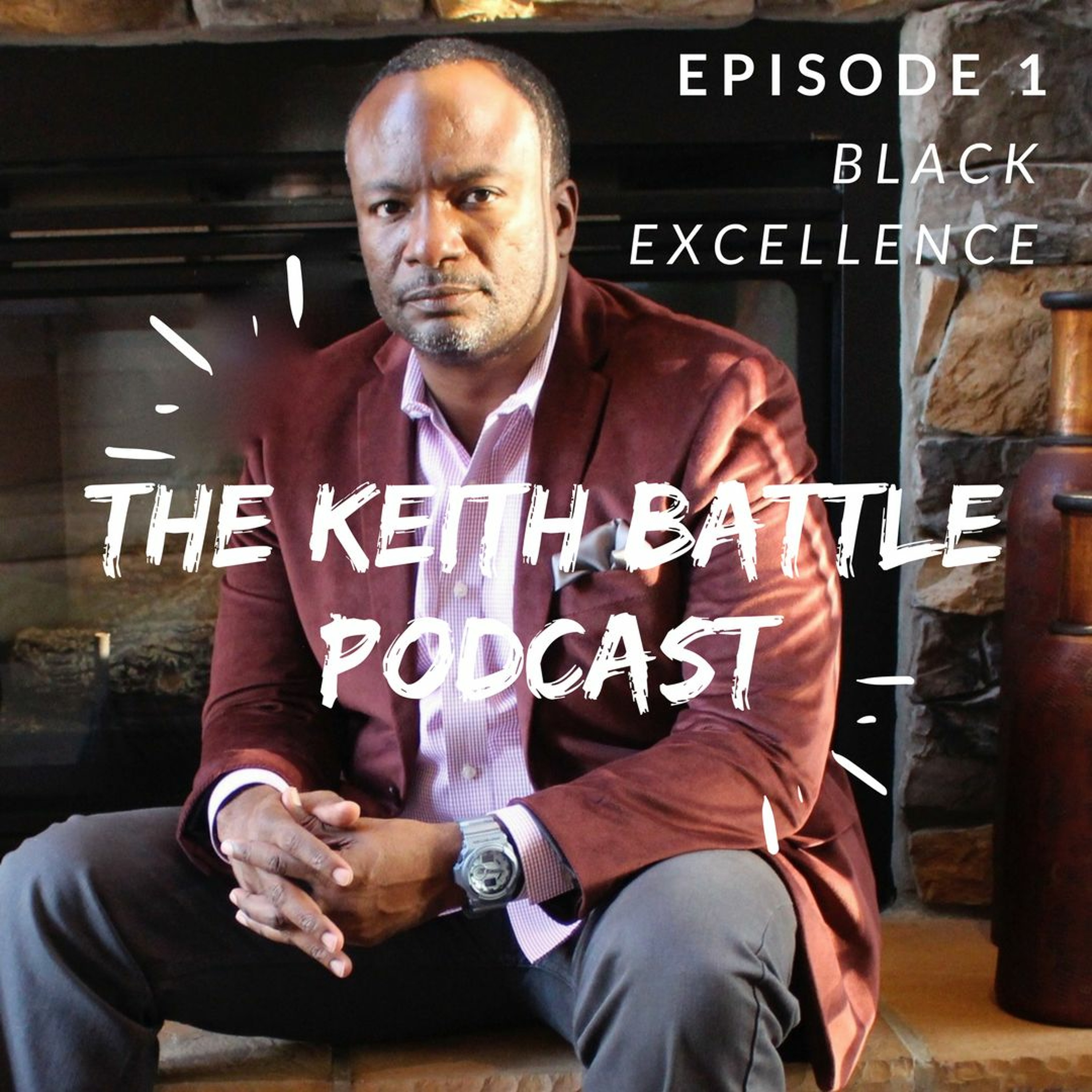 The Keith Battle Podcast