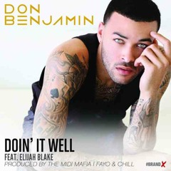 Doin' It Well (feat. Elijah Blake)