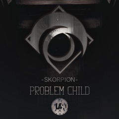 Skorpion - Problem Child