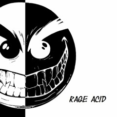 Atomik Circus - Rage Acid