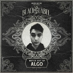 Algo - Watch Out