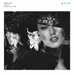 Nayio Bitz - Sunrise (Nikko Culture Remix) | NYLO MUSIC NYLO004