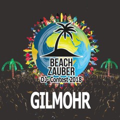 Beachzauber DJ- Contest 2018 - Gilmohr